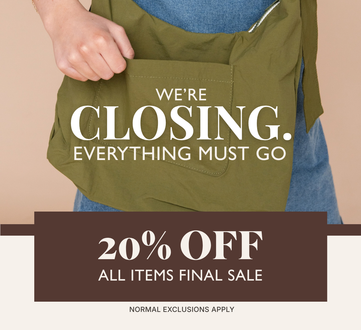 We're closing